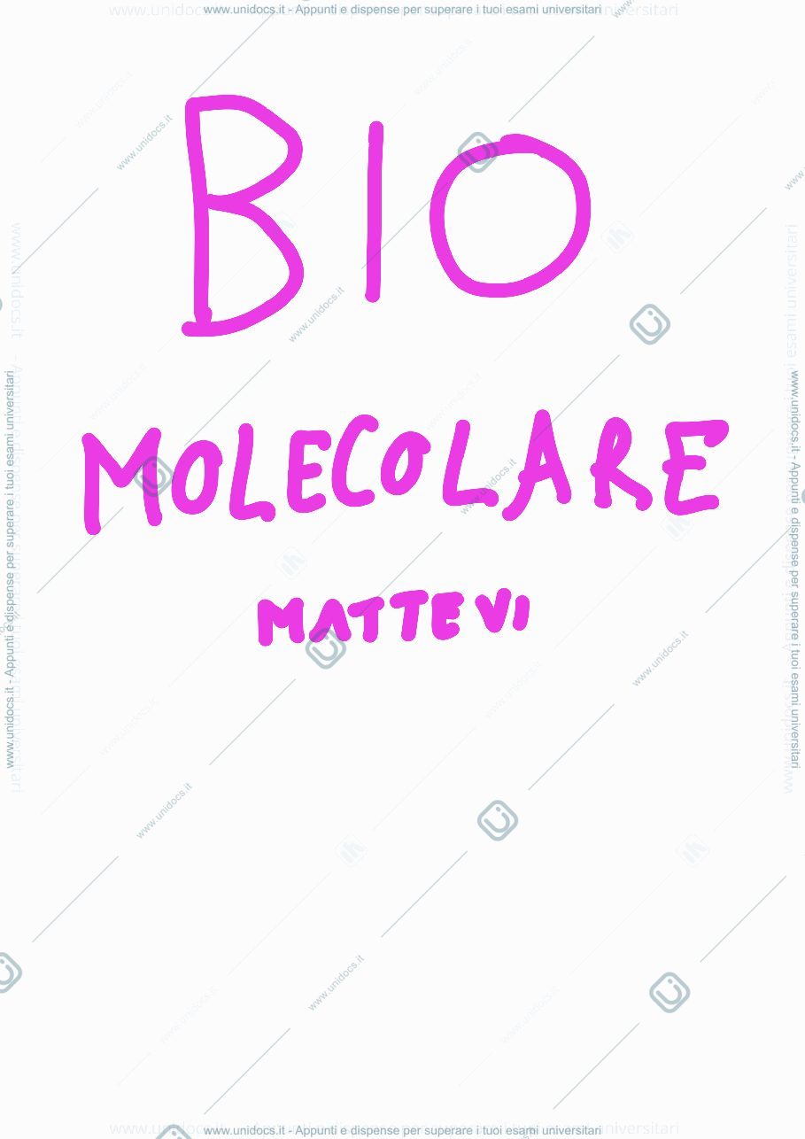 Anteprima pagina 1 — Biologia molecolare - mattevi parte 1