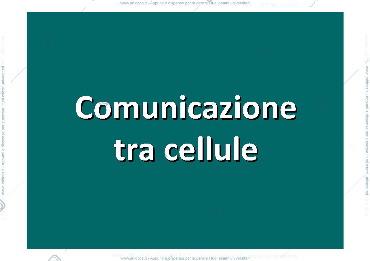 Anteprima pagina 1 — comunicazione cellulare e trasduzione del segnale