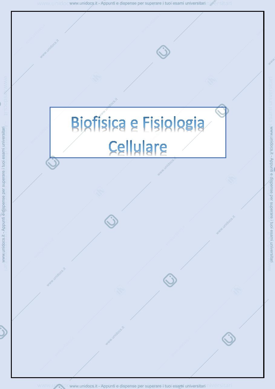 Anteprima pagina 1 — Biofisica e Fisiologia cellulare