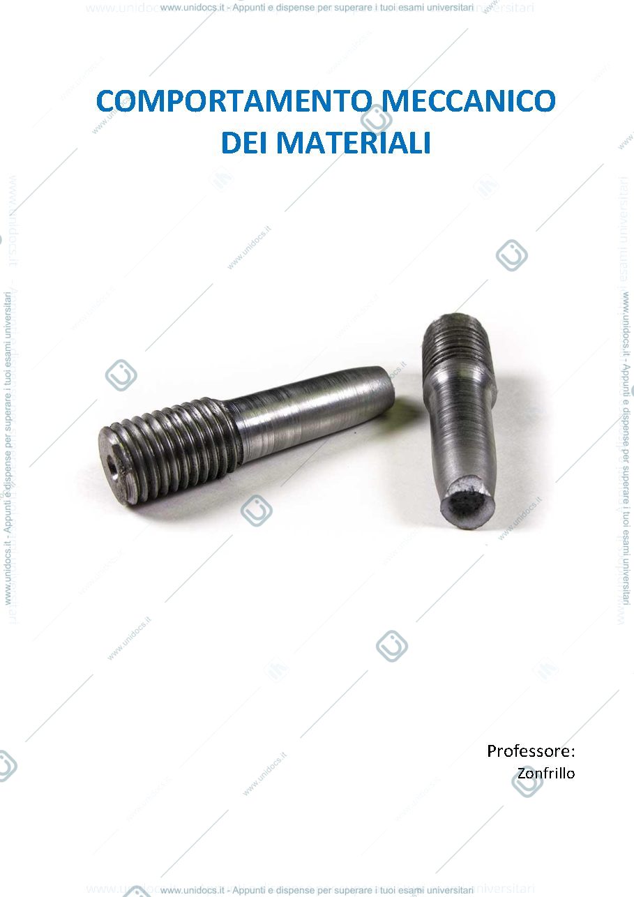 Anteprima pagina 1 — Appunti di Comportamento Meccanico dei Materiali Di Giovanni Zonfrillo