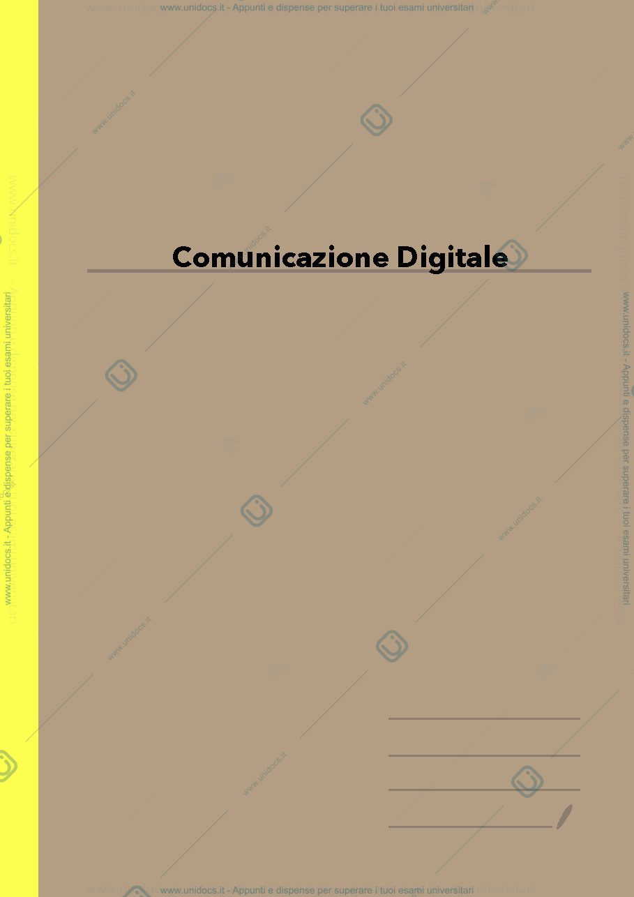 Anteprima pagina 1 — Riassunto - Comunicazione Digitale