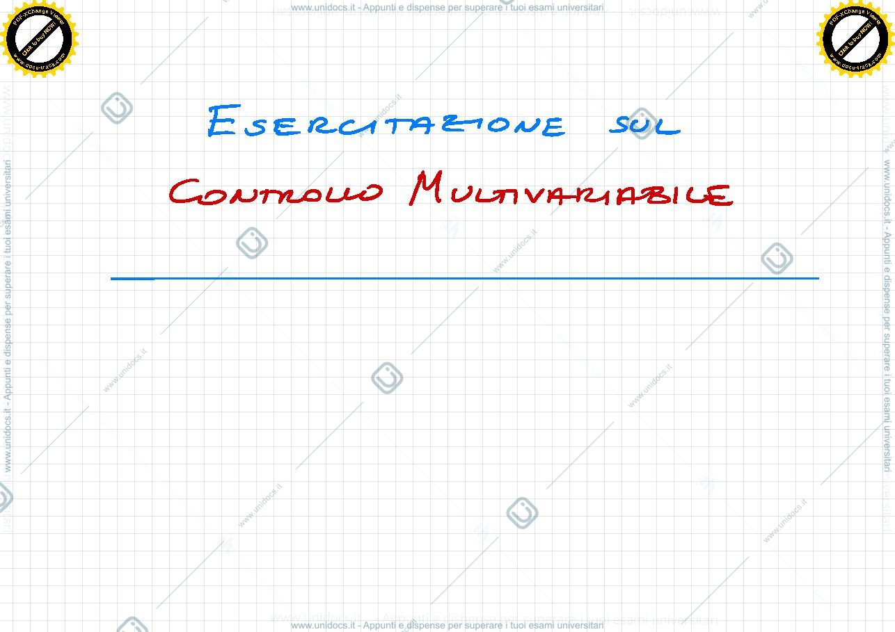 Anteprima pagina 1 — 3. Controllo multivariabile esercitazioni prof: Bolzern