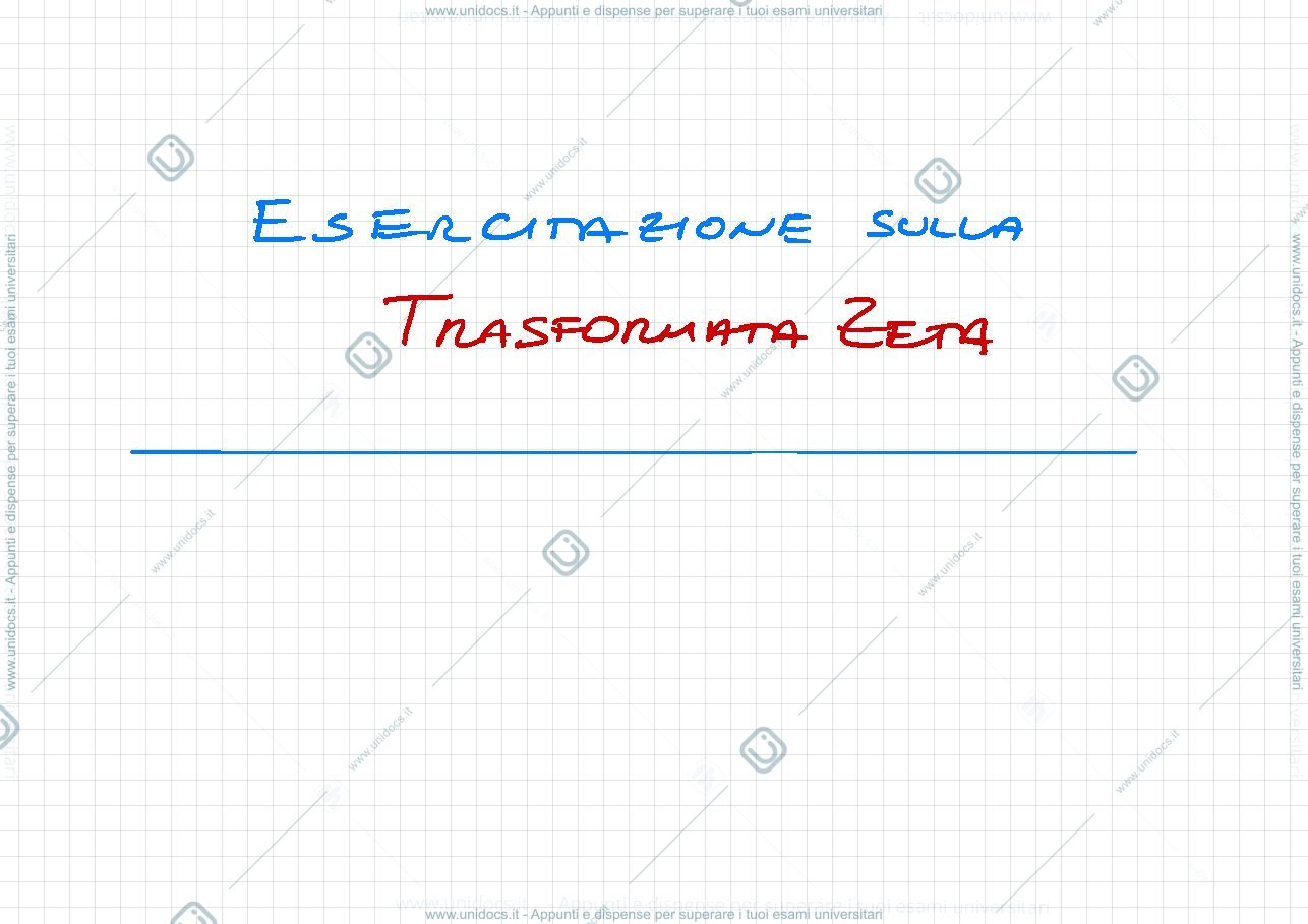 Anteprima pagina 1 — 4. Trasformata Z esercitazioni prof: Bolzern