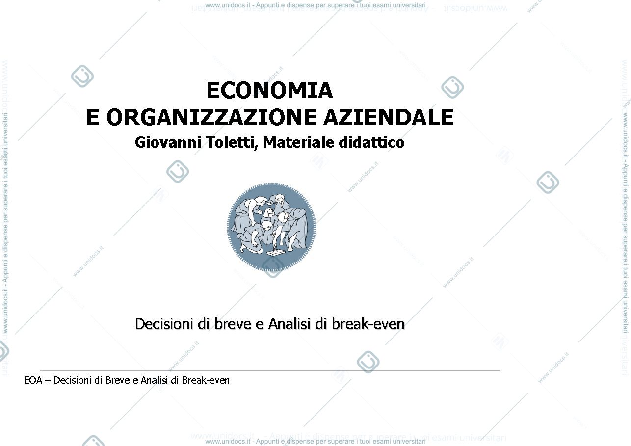 Anteprima pagina 1 — Slide aggiornate di decisioni di breve e analisi di break even prof: Toletti