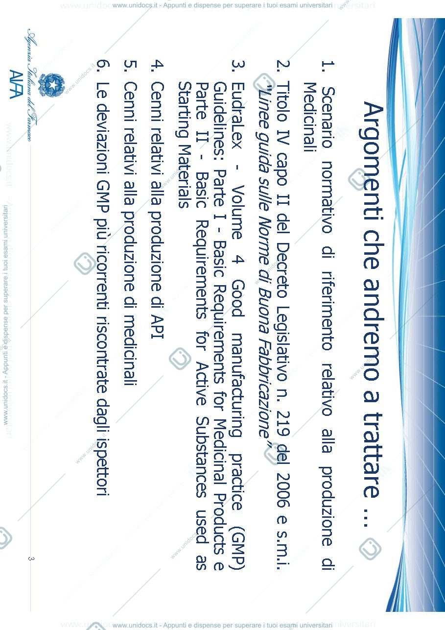 Anteprima pagina 3 — Good Manufacturing Practice (GMP) Renato Massimi: Capo Area Ispezioni e Certificazioni Dirigente Ufficio Autorizzazioni Officin