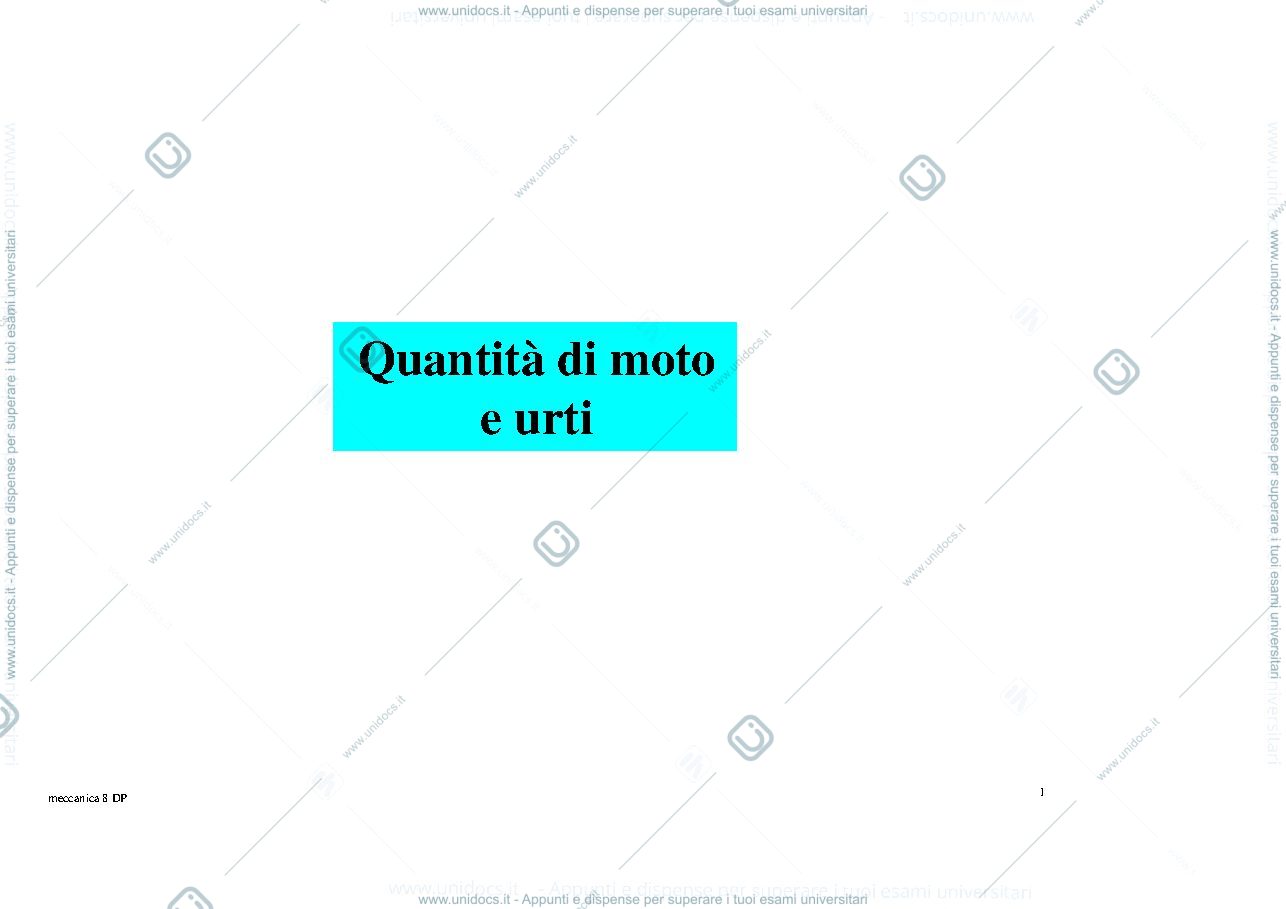 Anteprima pagina 1 — Slide fisica con appunti aggiunti (8)