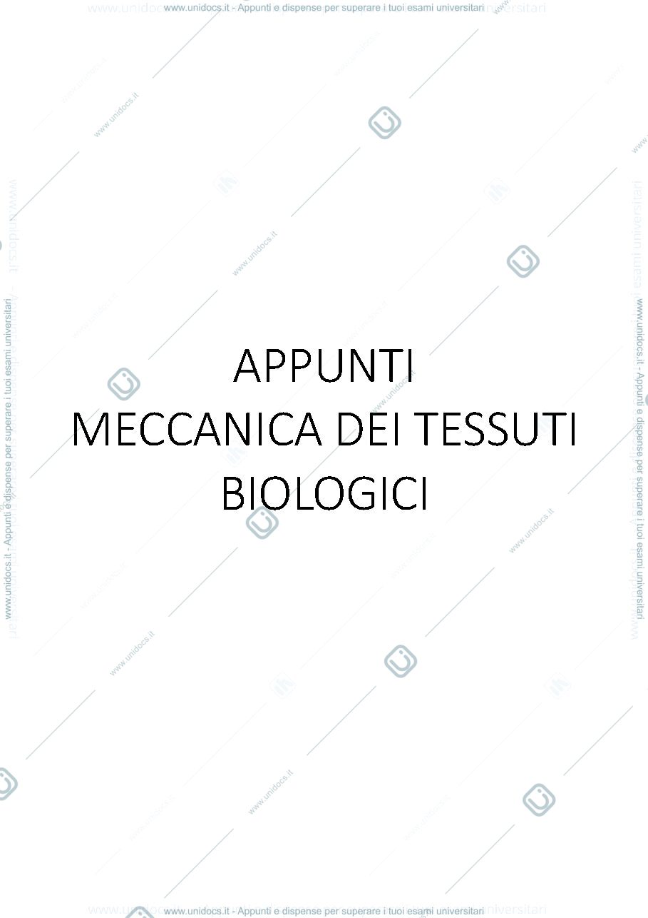 Anteprima pagina 1 — appunti meccanica dei tessuti biologici