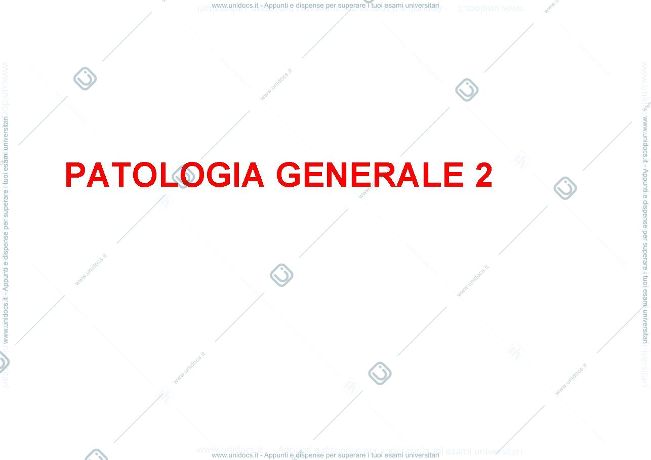 Anteprima pagina 1 — Patologia generale 2