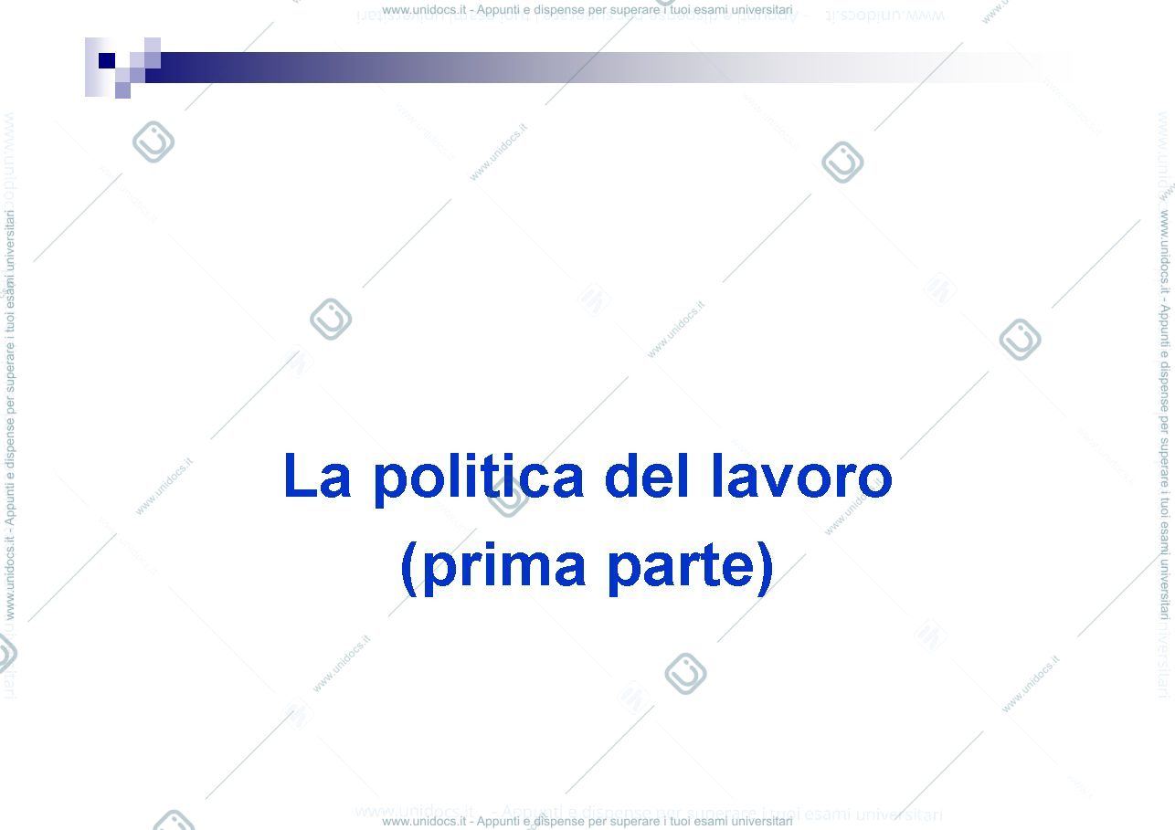 Anteprima pagina 3 — LA POLITICA DEL LAVORO