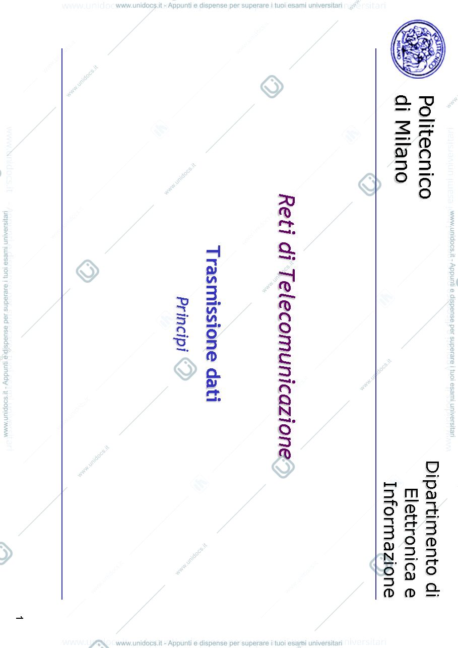 Anteprima pagina 1 — Layer 1 - Trasmissione dati lezioni prof: Tornatore Massimo